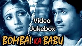 All Songs of Bambai Ka Babu HD  SD Burman  Asha Bhosle  Mohd Rafi  Mukesh  Manna Dey [upl. by Elirpa911]