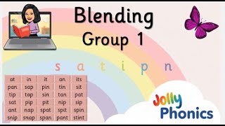 Jolly Phonics Group 1 Blending to Read  s a t i p n [upl. by Ramel]