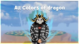 All Dragon Colors  Blox Fruits [upl. by Ong]