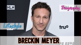 Breckin Meyer American Actor Biography amp Lifestyle [upl. by Nybbor]