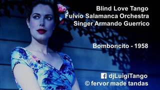 Bomboncito  Tango 1958  Fulvio Salamanca  Armando Guerrico [upl. by Asselam]