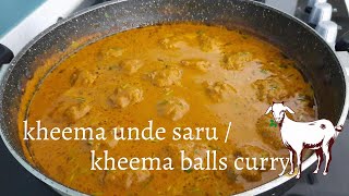 mutton keema unde saru recipe mutton kaima unde saaru mutton keema balls curry without egg [upl. by Osborne]