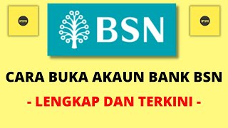 Cara Buka Akaun BSN  Lengkap amp Terkini [upl. by Semyaj803]