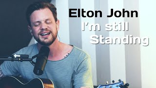 Im still standing  Elton John amp Taron Egerton Cover by VONCKEN Inspired by the movie Rocketman [upl. by Elleinahc]