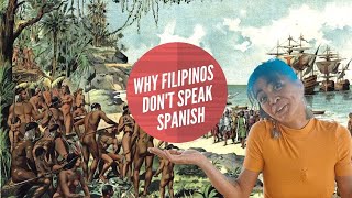 Do Filipinos speak Spanish  DEBUNKING MYTHS [upl. by Eimot]