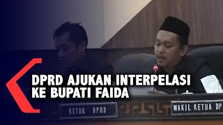 DPRD Ajukan Interpelasi Kepada Bupati Faida [upl. by Ahsenod]