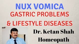 Nux Vomica Homeopathic  Uses amp Symptoms Hindi  Dr Ketan Shah MDHom [upl. by Richards]