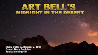 Art Bell MITD  Dave Paulides  Missing 411 [upl. by Kristin]