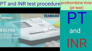 Prothombin time PT and INR test erba EcL 105 analyser pt INR test [upl. by Kcirddehs518]