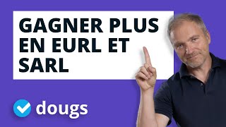 Gérant EURL ou SARL  Comment gagner plus [upl. by Eenram663]