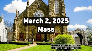 March 2 2025 Mass at Holy Family Church in Middletown Ohio [upl. by Avirt]