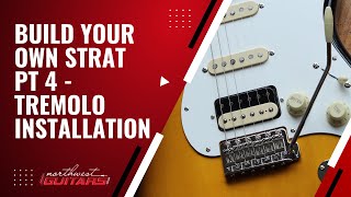 Complete Stratocaster Guitar Build Tutorial Pt 4  Fitting the Tremolo [upl. by Lleroj]