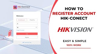 How To Register HikConnect Account Hikvision [upl. by Aniras]