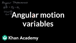 Angular motion variables  Moments torque and angular momentum  Physics  Khan Academy [upl. by Ayatnohs]