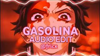 GASOLINA  DADDY YANKEE EDIT AUDIO [upl. by Eimilb]