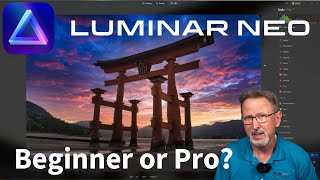 Luminar Neo  For Beginners AND Pros skylum luminar luminarneo [upl. by Arathorn963]