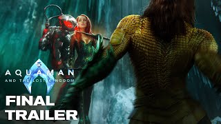 AQUAMAN 2 The Lost Kingdom – Final Trailer 2023 Jason Momoa Movie  Warner Bros [upl. by Lyndy]