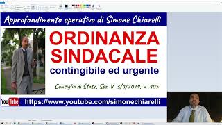 ORDINANZA SINDACALE contingibile ed urgente  commento a sentenza di Simone Chiarelli 1712024 [upl. by Mccowyn]