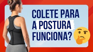 COLETE PARA POSTURA FUNCIONA Cinta postural vale a pena [upl. by Lulita569]