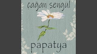 Papatya [upl. by Ellan]