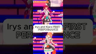 Kiara and Irys FIRST ever performance together after sooo long takanashikiara irys [upl. by Brawner]