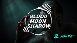 BLOOD MOON SHADOW  HORROR  NO COPYRIGHT MUSIC  ZERO ROYALTIES [upl. by Eilram]