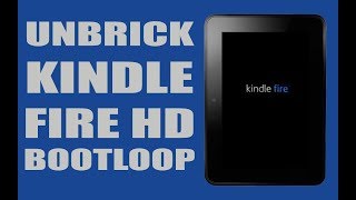 How To Fix a Soft Bricked Kindle Stuck in a Boot Loop  Tutorial  Kindle Fire HD 7  RC Films [upl. by Hanser]