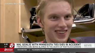 Columbus Blue Jackets goalie with ties to Minnesota dies after fireworks accident [upl. by Nytsirt575]