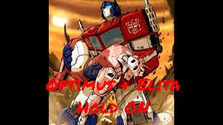 Optimus Prime and Elita One  Hold On [upl. by Thayer522]