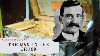 The Man In The Trunk The Murder of Albert McVicar [upl. by Jacinda]