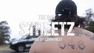 The 046  STREETZ Official Music Video [upl. by Nosro]