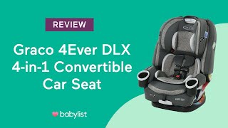 Graco 4Ever DLX 4in1 Convertible Car Seat Review  Babylist [upl. by Preuss852]