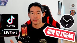 How To Stream To TikTok Live From OBS [upl. by Ettesel]