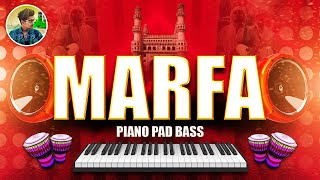 HYDERABADI MARFA PIANO WITH PAD BASS  REMIX DJ AKASH SONU [upl. by Niar]