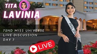 72nd MISS UNIVERSE LIVE DISCUSSION DAY 7 [upl. by Dodie]