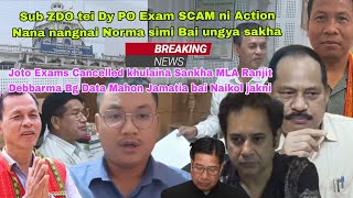 Exams Cancelled khulaina Sankha MLA Ranjit Debbarma Je Bg Data Mahon Jamatia bai Naikol jak TTAADC [upl. by Maxim]