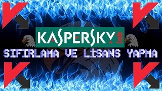 Kaspersky Total Security Sıfırlama ve Lisans Yapma [upl. by Tillion708]