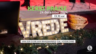 Kerstavonddienst  Gerke Oostra  24 december 2024  EC Vredekerk [upl. by Herwin]