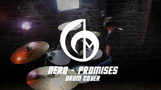 NERO  PROMISES  DRUM COVER [upl. by Onairam]