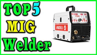 5 Best MIG Welder Review 2024 [upl. by Yemiaj]