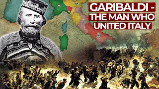 Garibaldi  The Contradictory Life of Italys National Hero  Free Documentary History [upl. by Anirahc]