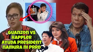 Guanzon vs Rappler ll Ayuda President namura ni PRRD [upl. by Beora832]