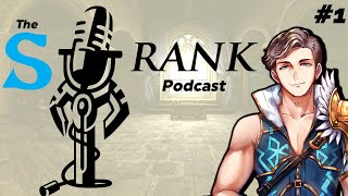 The SRank Podcast  A Fire Emblem Live Show  Episode 1 [upl. by Lorette482]