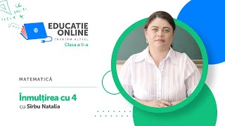 Matematică clasa a IIa Înmulțirea cu 4 [upl. by Ihpen]