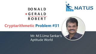 Cryptarithmetic Addition  Problem 31  DONALDGERALDROBERT [upl. by Naillig382]