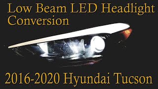 20162020 Hyundai Tucson LED Headlight Upgrade [upl. by Devina]