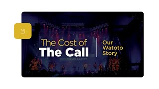 THE COST OF THE CALL  OUR WATOTO STORY Full Service  Ps Julius Rwotlonyo [upl. by Ahseer627]