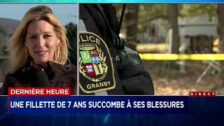 La fillette de Granby succombe à ses blessures explications [upl. by Ennael]