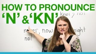 Pronunciation  N KN [upl. by Gerfen]