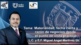 Materialidad fecha cierta y razón de negocios desde el punto de vista práctico 091024 [upl. by Uella]